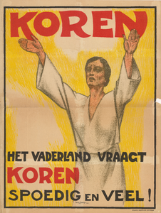 1897 Koren : Het vaderland vraagt koren, spoedig en veel!