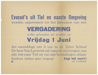 445 Een aanplakbiljet aan het einde van de Tweede Wereldoorlog met een oproep aan de evacués uit Tiel en naaste ...