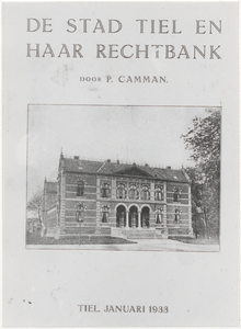 M 10046 Reproductie omslag boekje de stad Tiel en haar rechtbank door P. Camman