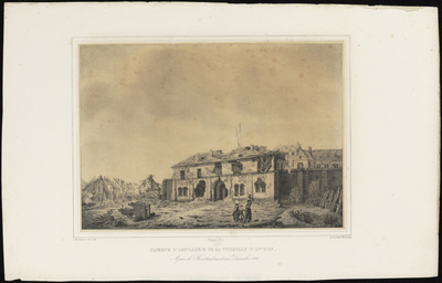 453 3. CASERNE D'ARTILLERIE DE LA CITADELLE D'ANVERS, Après le Bombardement en Decembre 1832.