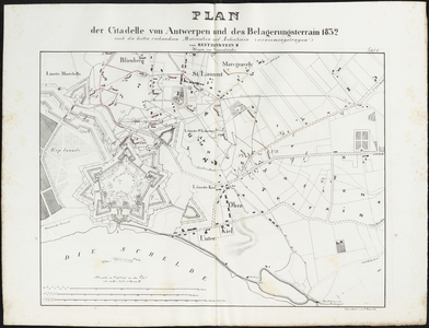 465 V. PLAN der Citadelle von Antwerpen und des Belagerungsterrain 1832 nach den besten vorhandenen Materialen und ...