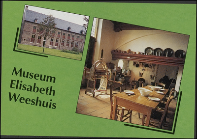 192 Kleur. Het Weeshuis werd in 1560 gebouwd uit de nalatenschap van gravin Elisabeth.