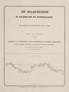 C100001 De Maasdijken in Gelderland en Noordbraband en de werken tot verbetering der daarlangs gelegen rivier, [1874]