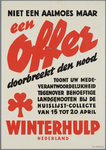 C100185 Winterhulp Nederland huislijstcollecte / Niet een aalmoes maar een offer doorbreekt den nood, [1941]