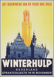C100187 Het bouwwerk van en voor ons volk, Winterhulp Nederland straatcollecte, [1940]
